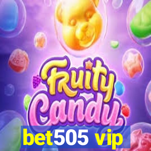 bet505 vip